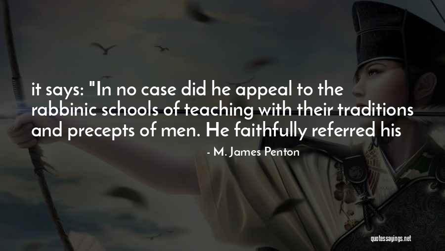 M. James Penton Quotes 1733963