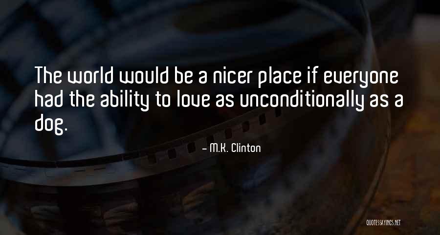 M.K. Clinton Quotes 959174