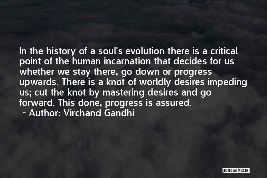 M K Gandhi Famous Quotes By Virchand Gandhi
