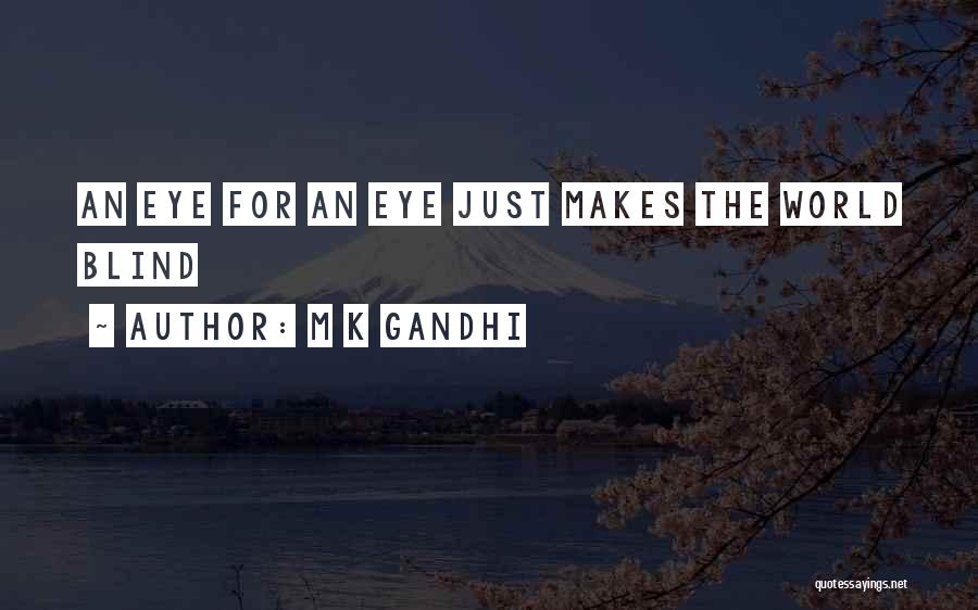 M K Gandhi Quotes 1050128