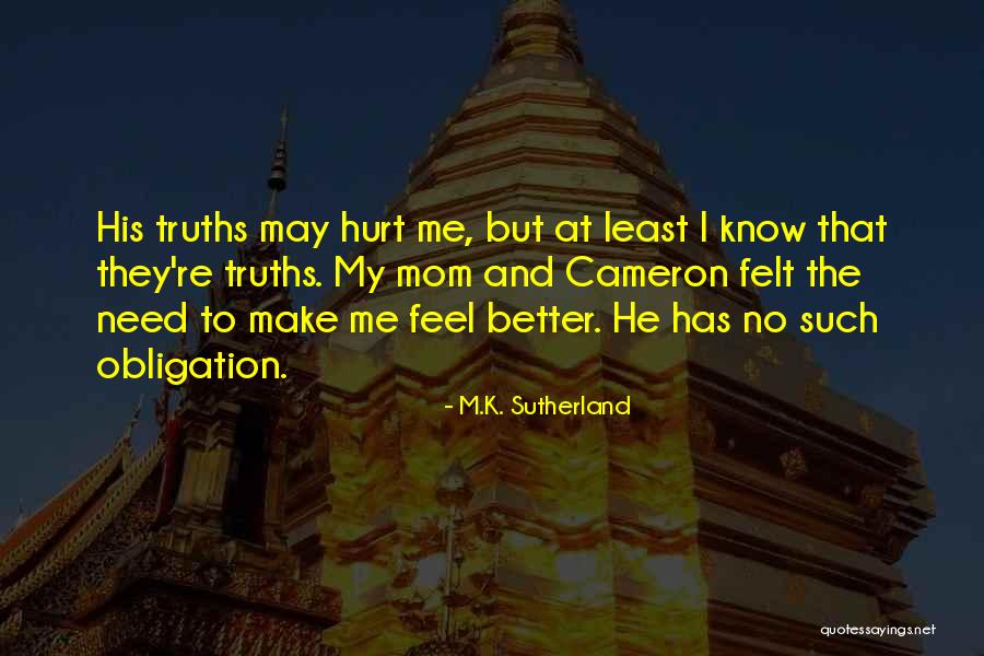 M.K. Sutherland Quotes 2066661 M.K. Sutherland Quotes 2066661