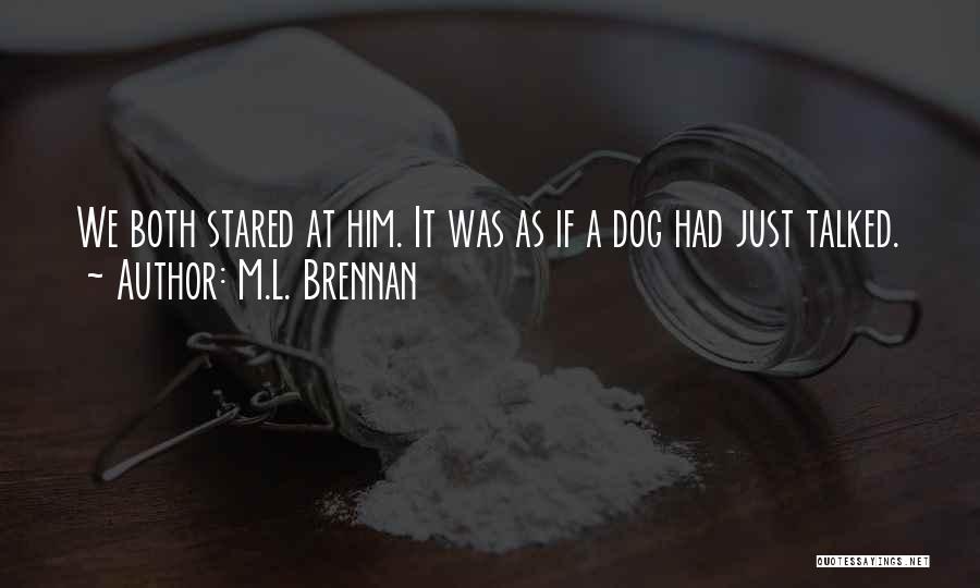 M.L. Brennan Quotes 856661