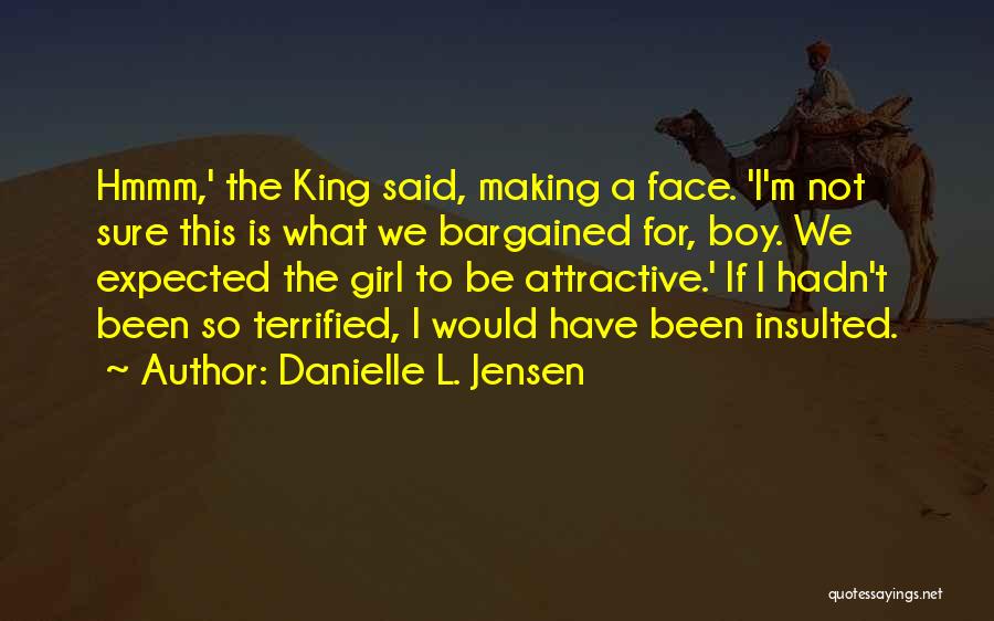 M L King Quotes By Danielle L. Jensen