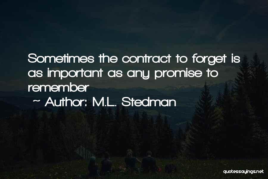 M.L. Stedman Quotes 1074724