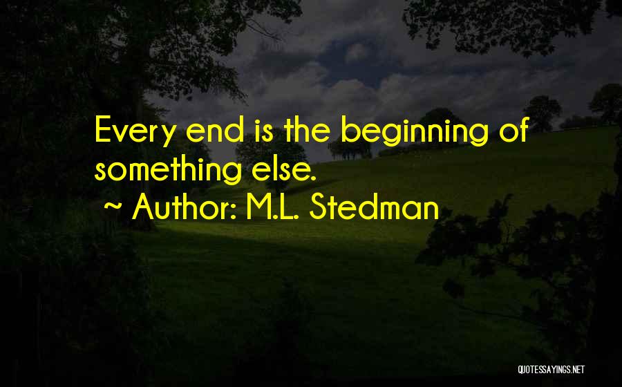 M.L. Stedman Quotes 1282287