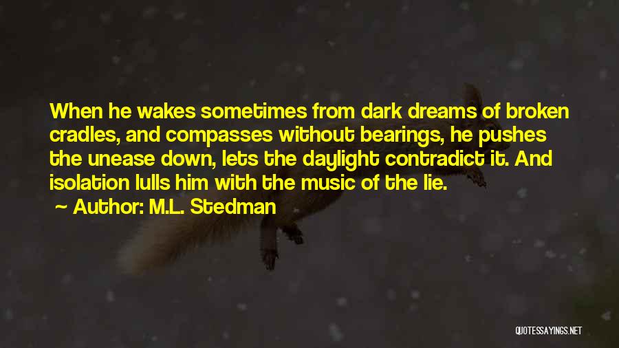 M.L. Stedman Quotes 1634197