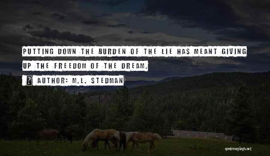 M.L. Stedman Quotes 2109940