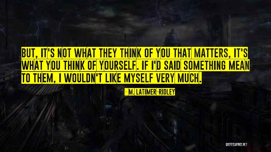 M. Latimer-Ridley Quotes 1393203