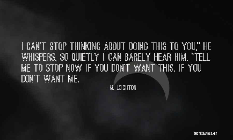 M. Leighton Quotes 1075389