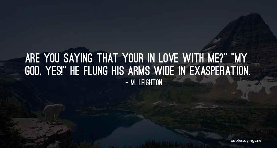 M. Leighton Quotes 1329785 M. Leighton Quotes 1329785