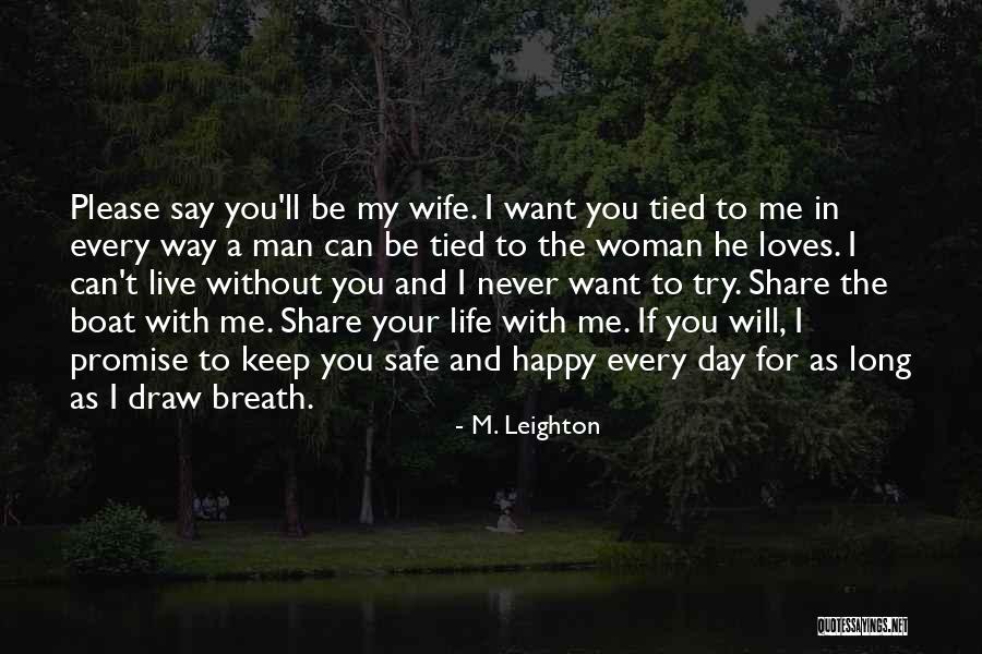 M. Leighton Quotes 1385355