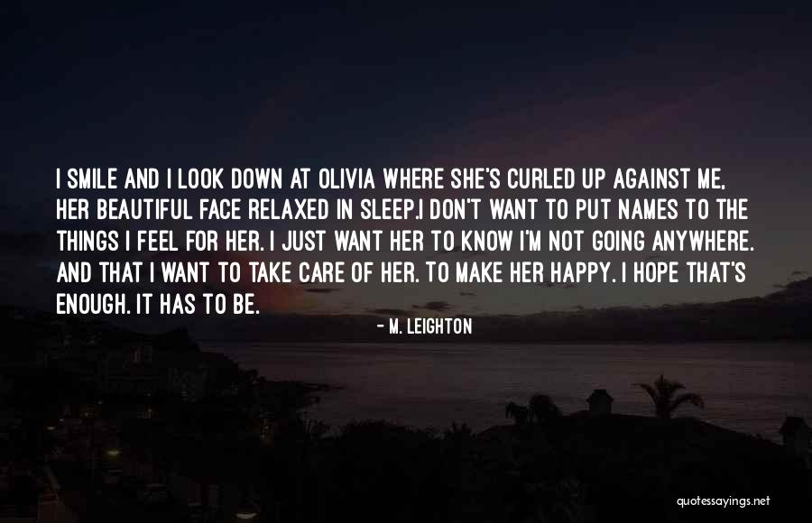 M. Leighton Quotes 1422211