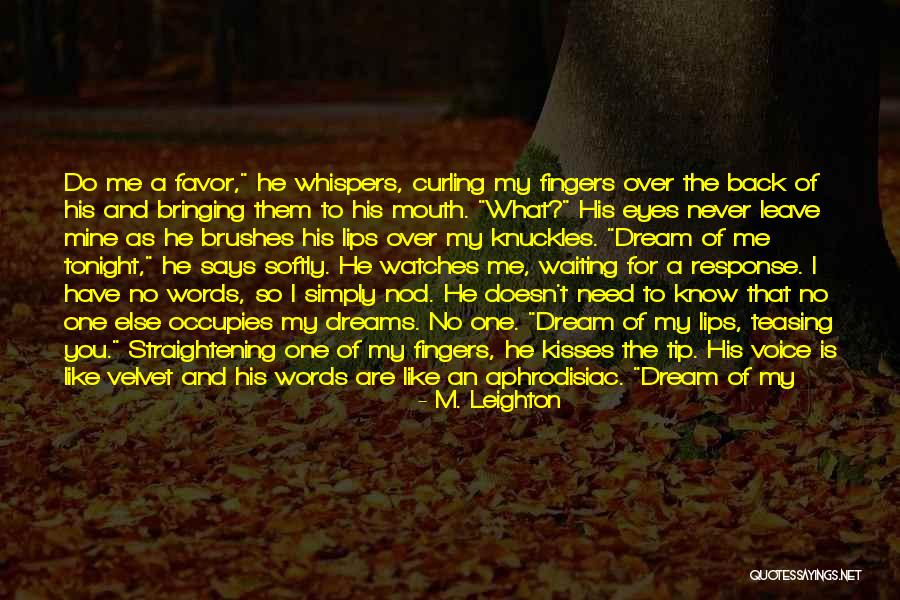 M. Leighton Quotes 160458 M. Leighton Quotes 160458