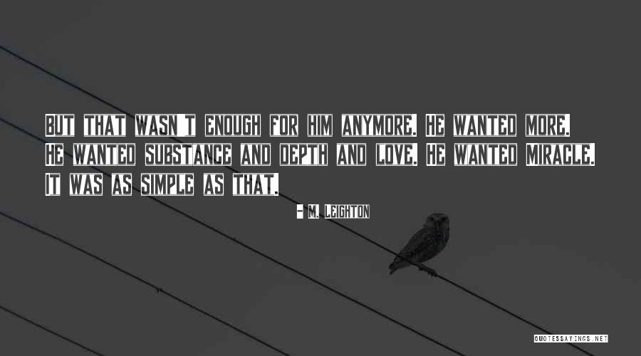 M. Leighton Quotes 1668353 M. Leighton Quotes 1668353