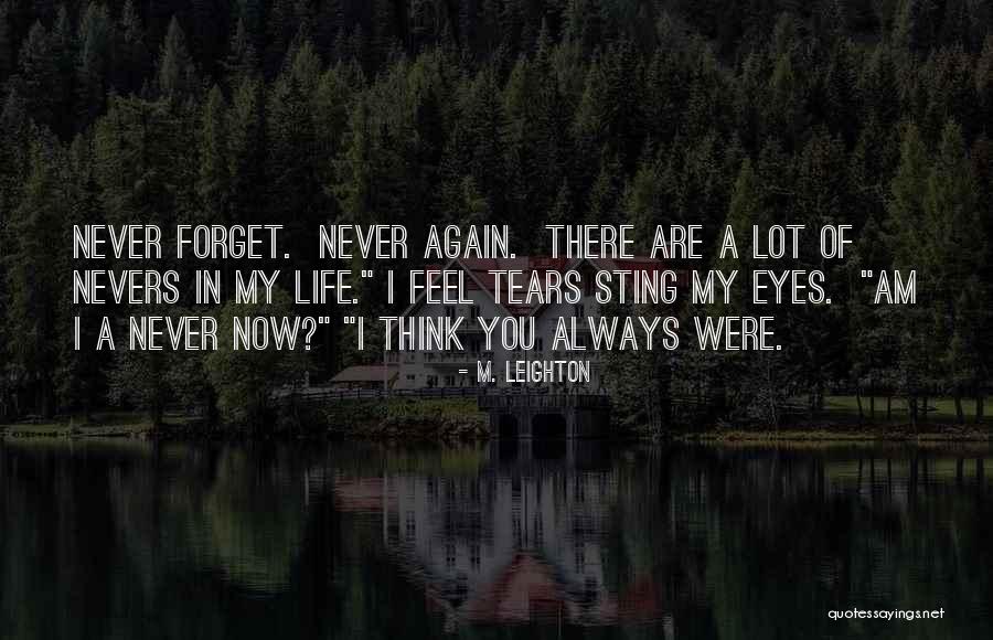 M. Leighton Quotes 1675617 M. Leighton Quotes 1675617