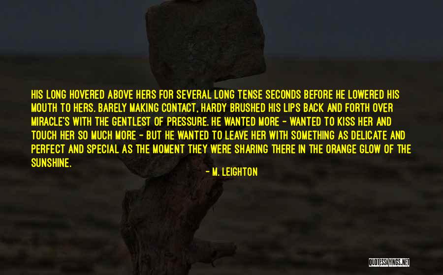 M. Leighton Quotes 1782354 M. Leighton Quotes 1782354