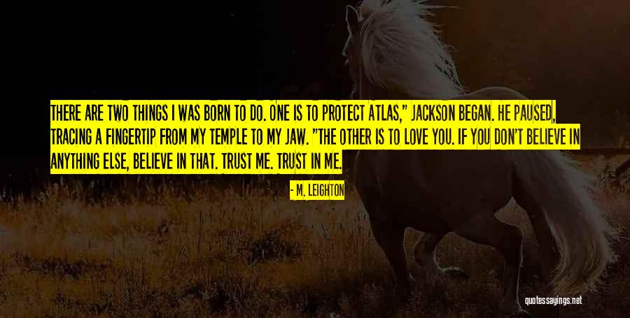 M. Leighton Quotes 1925238 M. Leighton Quotes 1925238