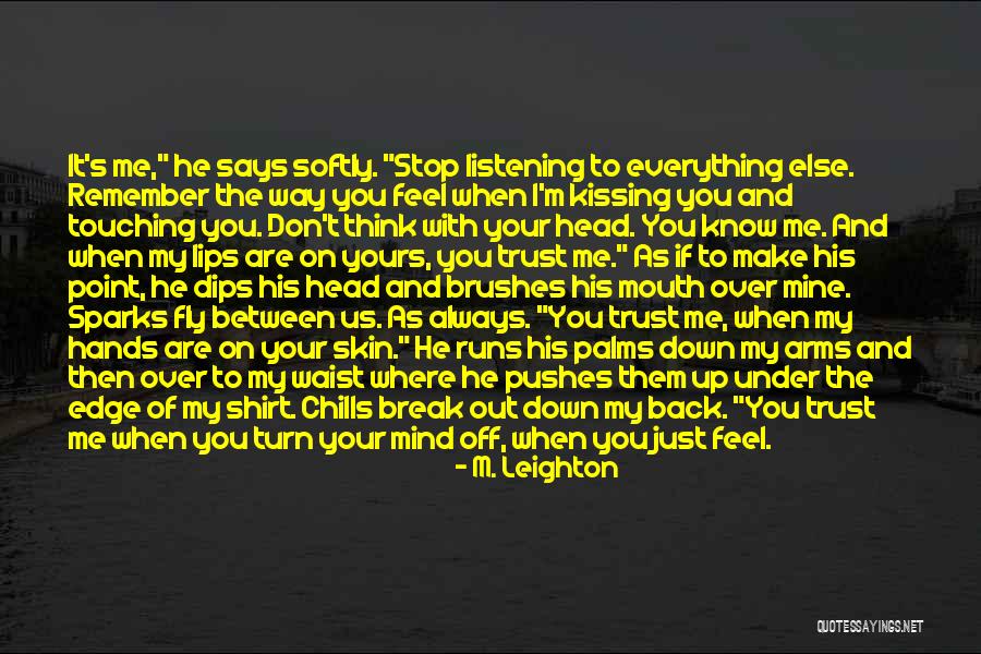 M. Leighton Quotes 566630 M. Leighton Quotes 566630