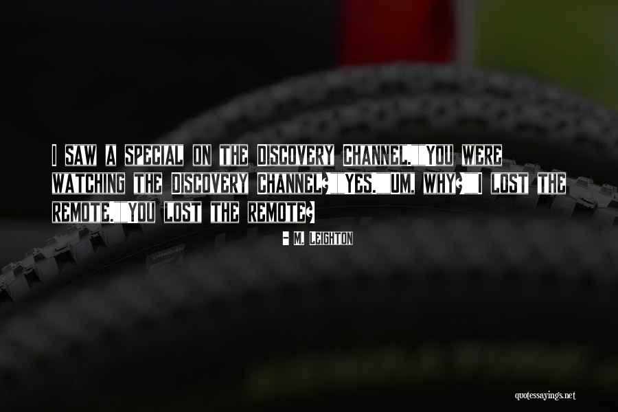 M. Leighton Quotes 611627 M. Leighton Quotes 611627