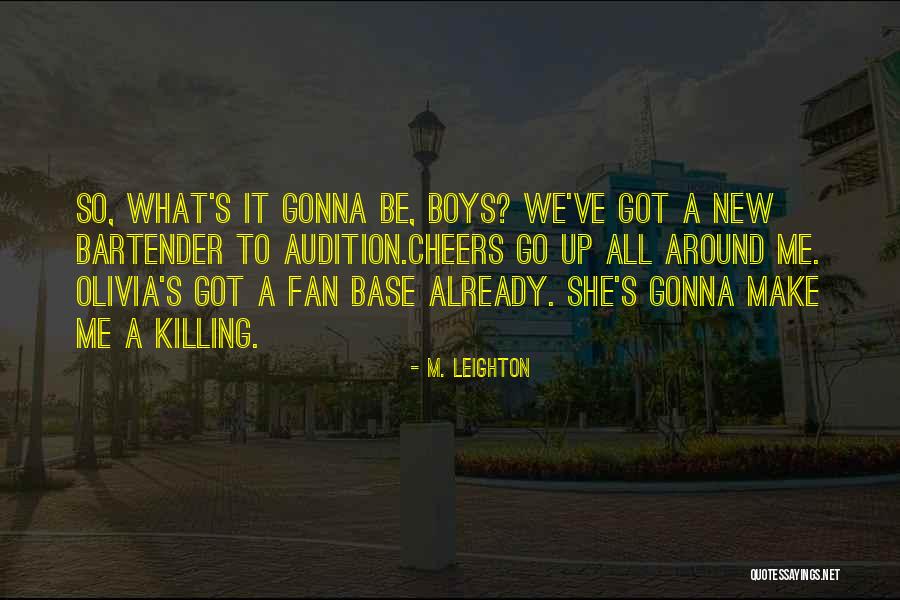 M. Leighton Quotes 888070 M. Leighton Quotes 888070