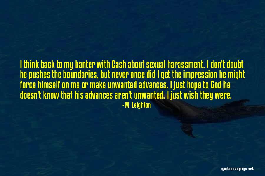 M. Leighton Quotes 900512 M. Leighton Quotes 900512