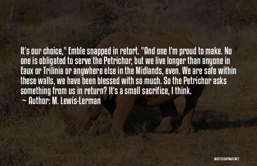 M. Lewis-Lerman Quotes 1157386