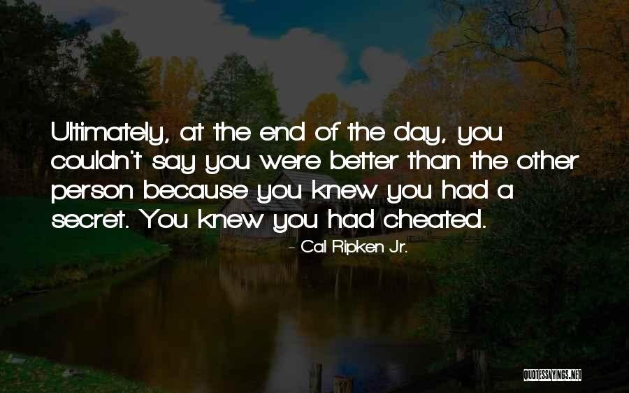 M Lyen Orz Tt Titkok Quotes By Cal Ripken Jr. M Lyen Orz Tt Titkok Quotes By Cal Ripken Jr.