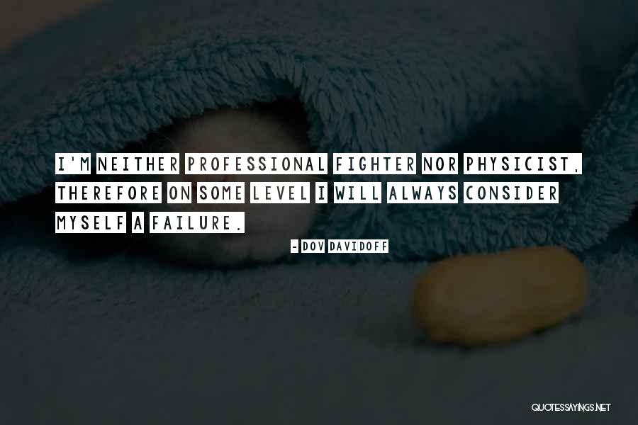M M A Fighter Quotes By Dov Davidoff M M A Fighter Quotes By Dov Davidoff
