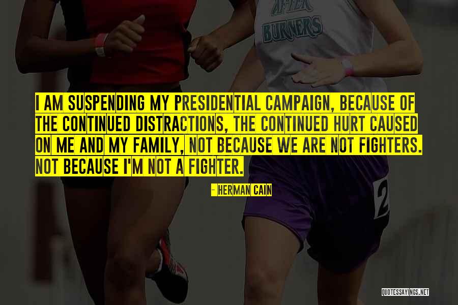 M M A Fighter Quotes By Herman Cain M M A Fighter Quotes By Herman Cain