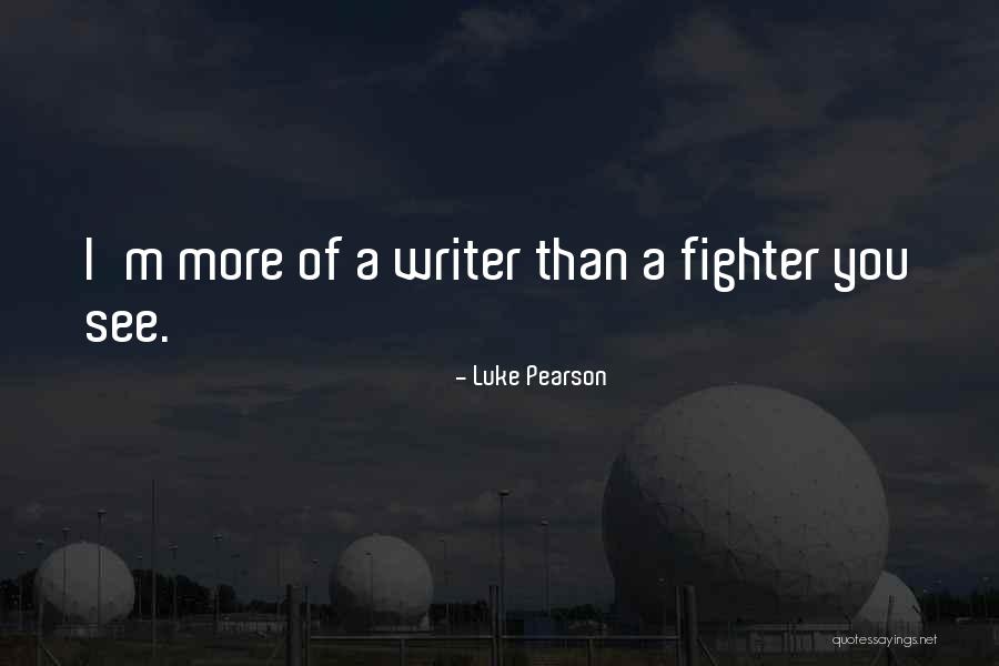 M M A Fighter Quotes By Luke Pearson M M A Fighter Quotes By Luke Pearson