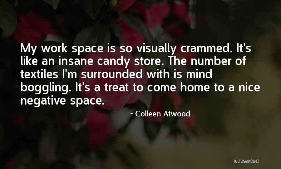 M&m Candy Quotes By Colleen Atwood