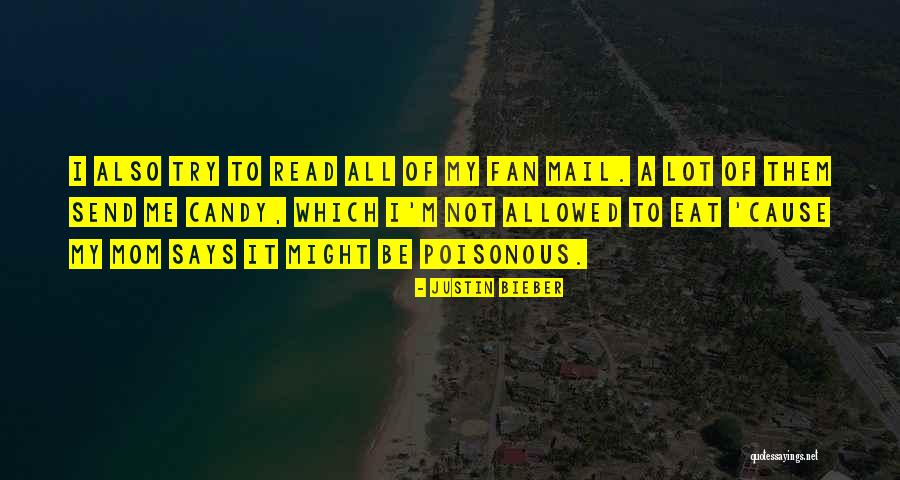 M&m Candy Quotes By Justin Bieber