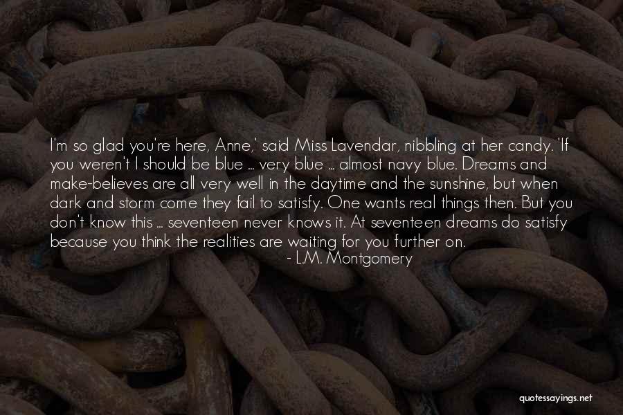 M&m Candy Quotes By L.M. Montgomery