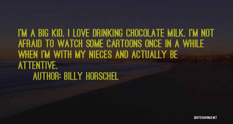 M&m Chocolate Quotes By Billy Horschel