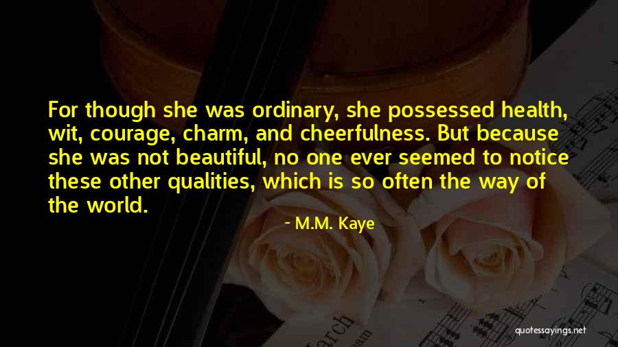 M.M. Kaye Quotes 1722682 M.M. Kaye Quotes 1722682