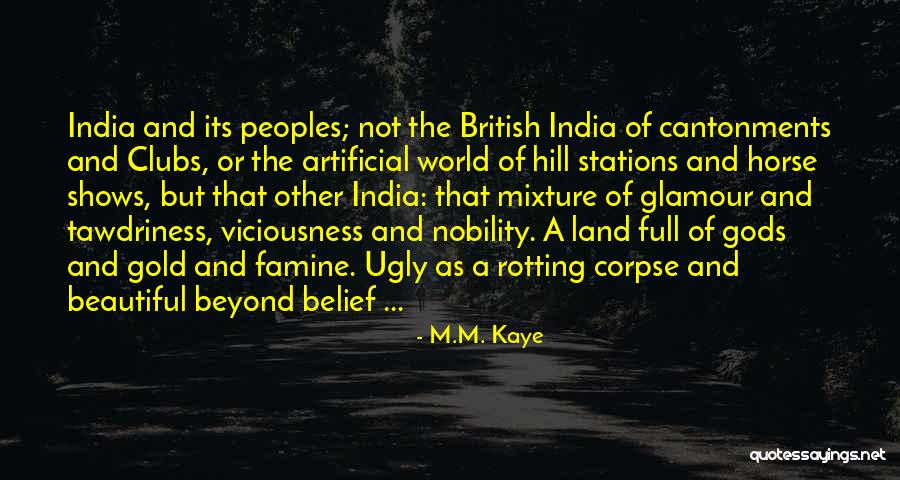 M.M. Kaye Quotes 1968200 M.M. Kaye Quotes 1968200