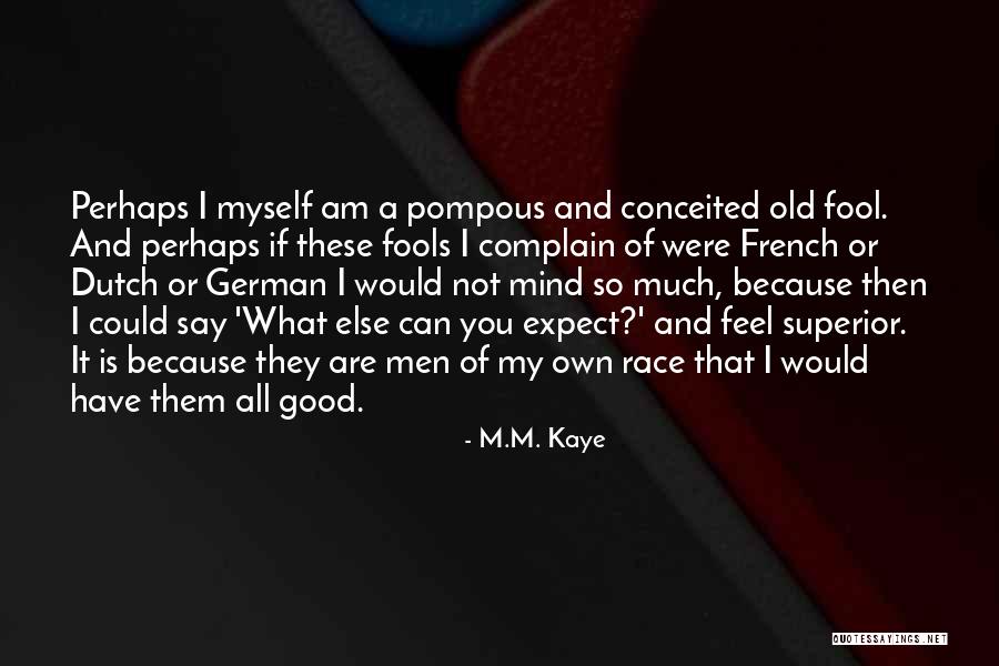 M.M. Kaye Quotes 2123323 M.M. Kaye Quotes 2123323
