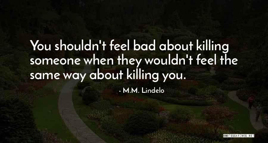 M.M. Lindelo Quotes 219780 M.M. Lindelo Quotes 219780