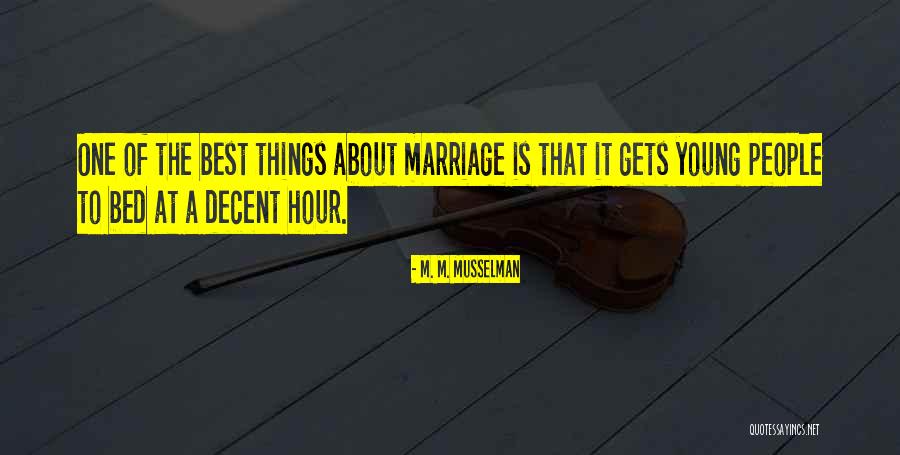 M. M. Musselman Quotes 1963650 M. M. Musselman Quotes 1963650