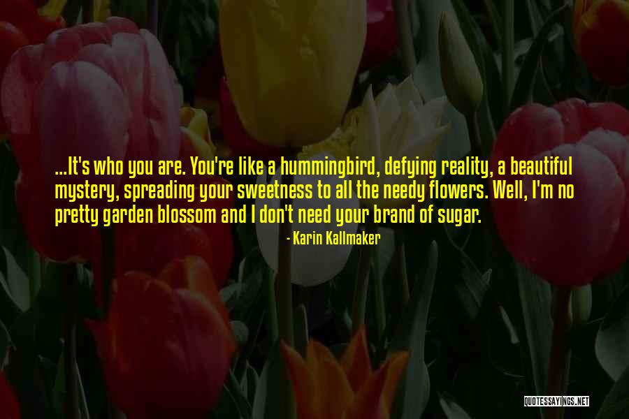 M M Mystery Quotes By Karin Kallmaker M M Mystery Quotes By Karin Kallmaker