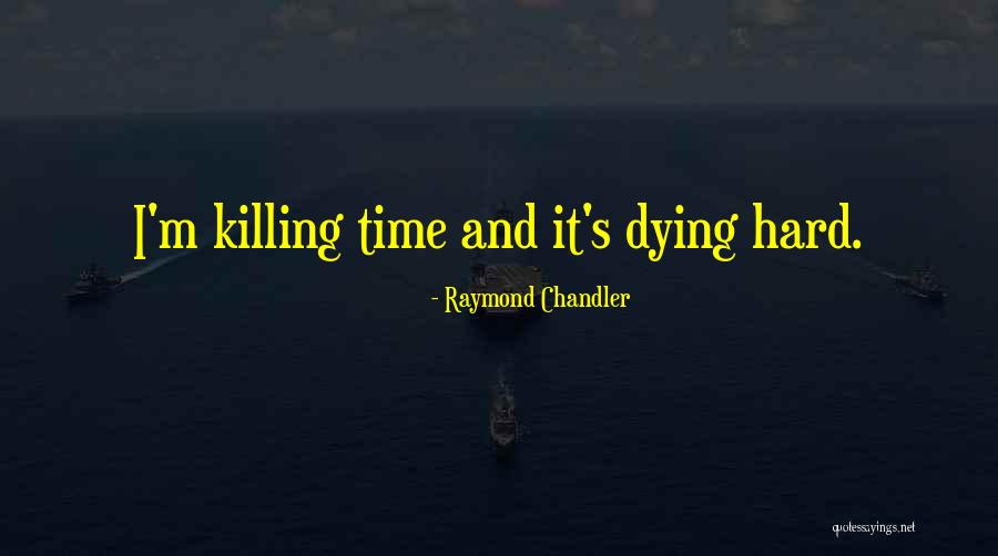 M M Mystery Quotes By Raymond Chandler M M Mystery Quotes By Raymond Chandler
