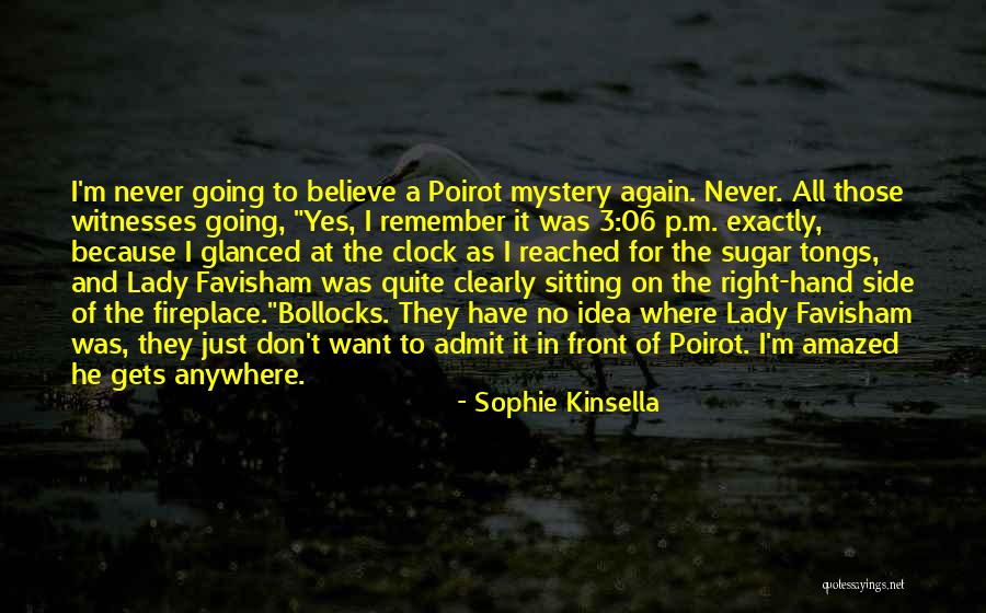 M M Mystery Quotes By Sophie Kinsella M M Mystery Quotes By Sophie Kinsella