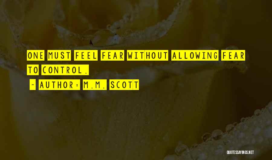 M.M. Scott Quotes 979750