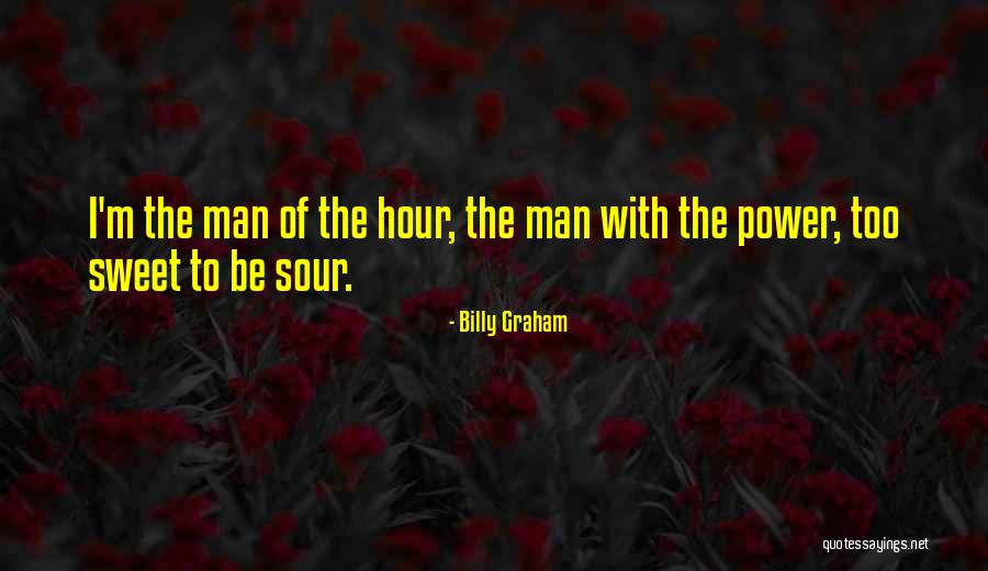 M M Sweet Quotes By Billy Graham M M Sweet Quotes By Billy Graham