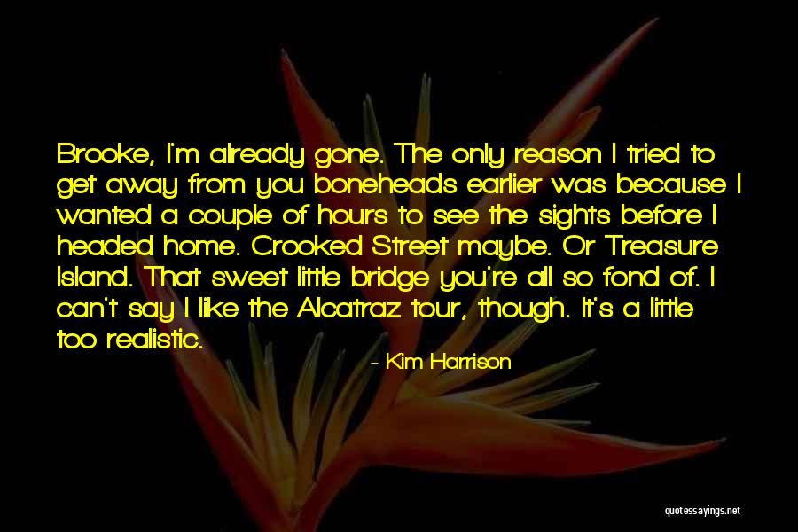 M M Sweet Quotes By Kim Harrison M M Sweet Quotes By Kim Harrison