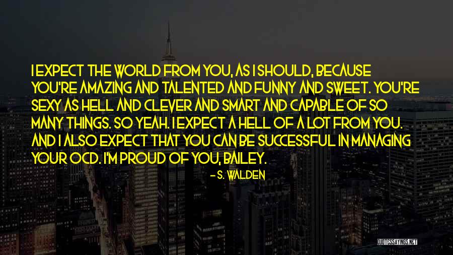 M M Sweet Quotes By S. Walden M M Sweet Quotes By S. Walden