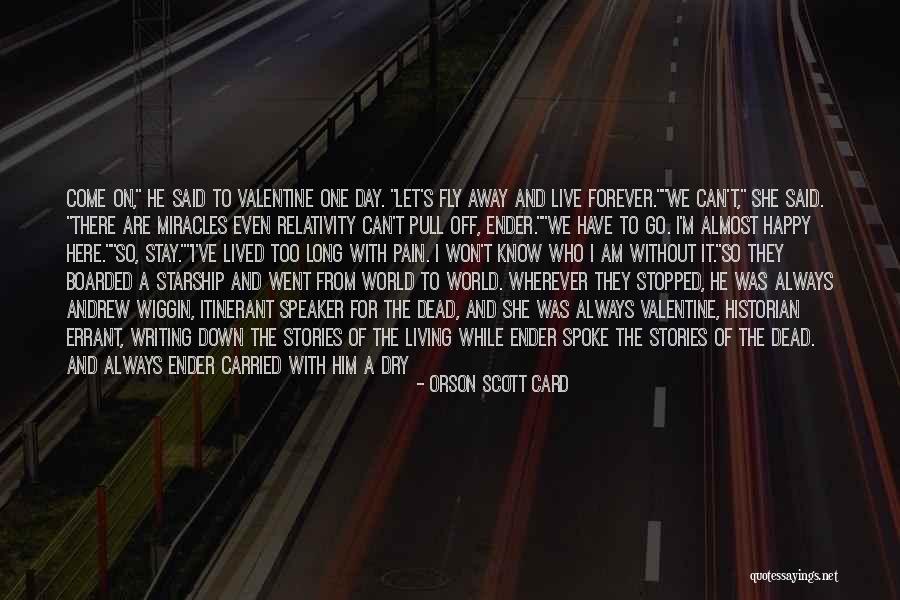 M&m Valentine's Day Quotes By Orson Scott Card