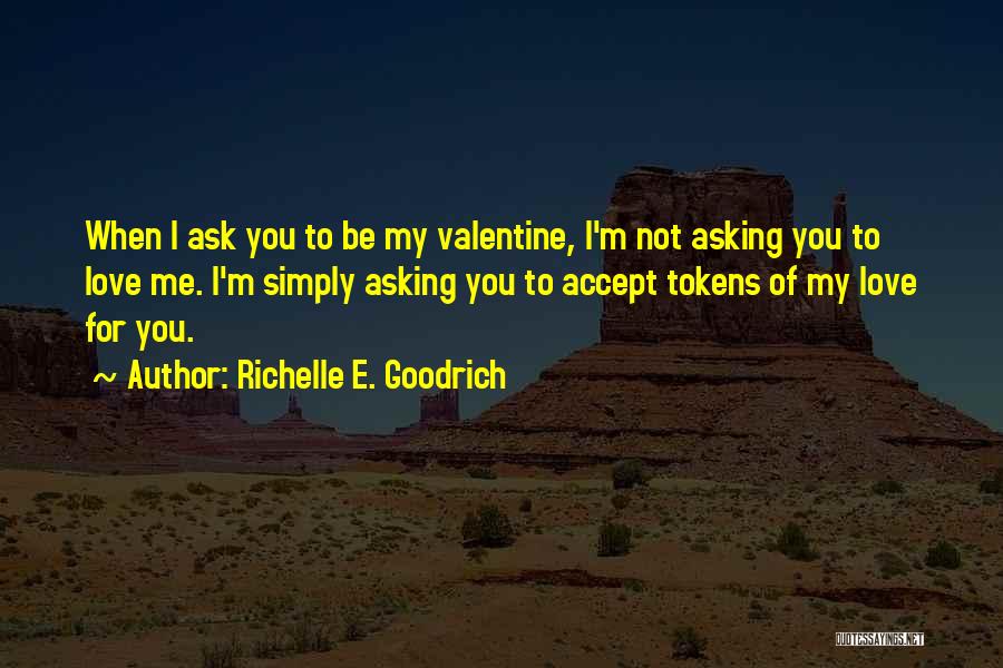 M&m Valentine's Day Quotes By Richelle E. Goodrich