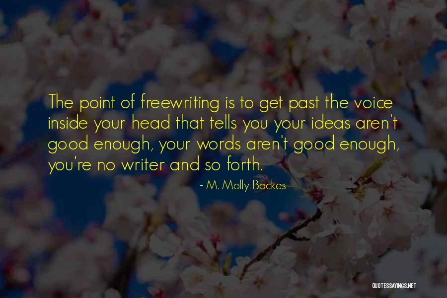 M. Molly Backes Quotes 179509 M. Molly Backes Quotes 179509