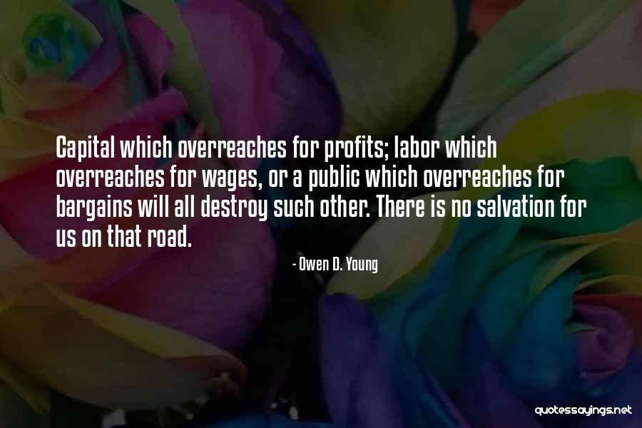 M Mondesir Quotes By Owen D. Young M Mondesir Quotes By Owen D. Young